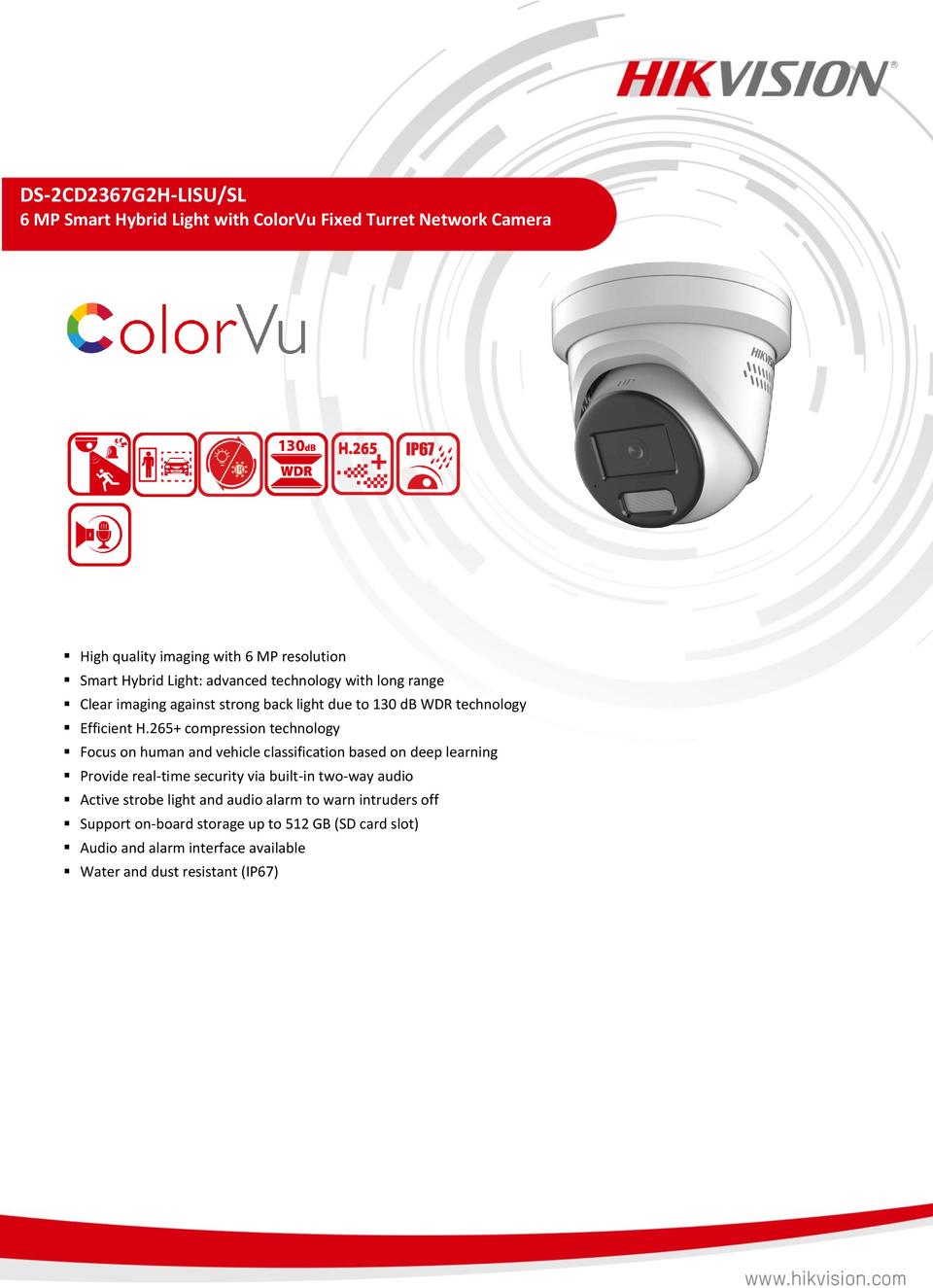 Hikvision DS-2CD2367G2H-LISU/SL 6MP Smart Hybrid Light ColorVu Turret, LiveGuard & Two-Way Audio 2.8mm Lens 0